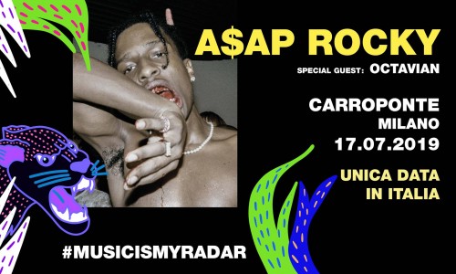 A$Ap Rocky (w/ Octavian); rinviato il tour di luglio, compresa la data italiana.